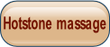 Hotstone massage.