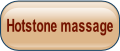 Hotstone massage.